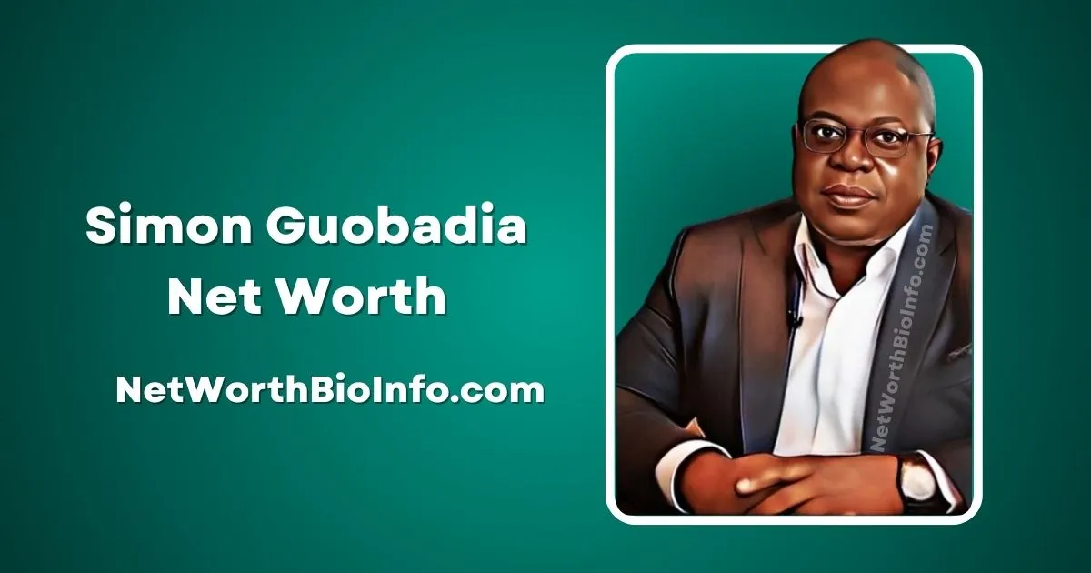 Simon Guobadia Bio Net Worth